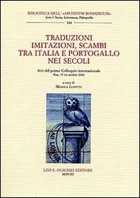 Traduzioni, imitazioni, scambi tra Italia e Portogallo nei secoli