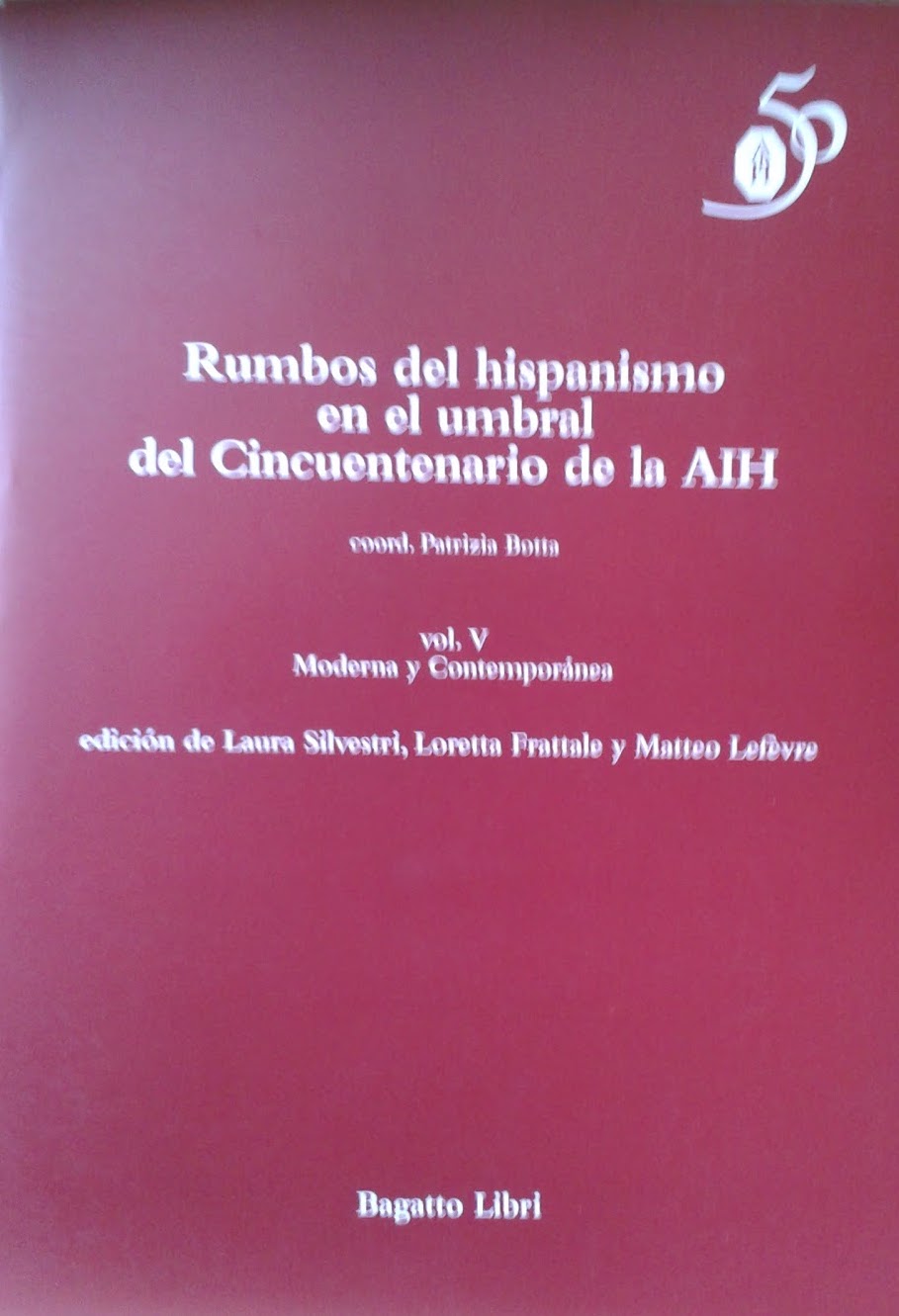 “Las operaciones de adaptación y reescritura del teatro áureo en la Italia del siglo XVII: el caso de Giacinto Andrea Cicognini”